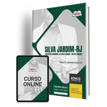 Imagem de Apostila Prefeitura de Silva Jardim - RJ 2024 Agente Administrativo - 