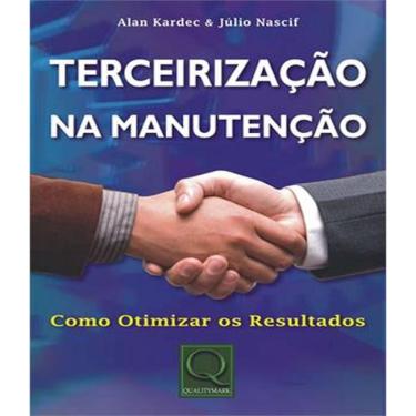 Imagem de Livro Terceirizacao Na Manutencao - Como Otimizar