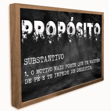 Imagem de Quadro Motivacional Propósito - TACOLADO PAPEL DE PAREDE, 30 x 40cm