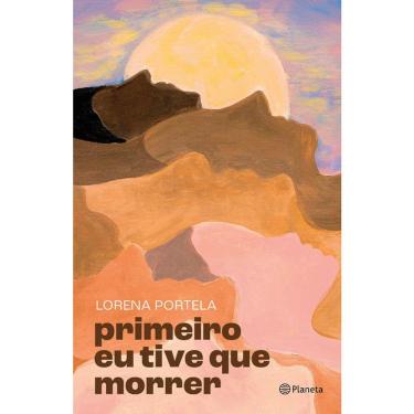 Imagem de Primeiro Eu Tive Que Morrer