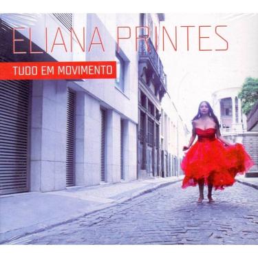 Imagem de CD Eliana Printes – Tudo Em Movimento