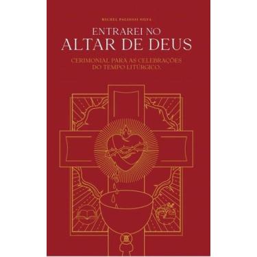 Imagem de Entrarei no altar de Deus vol.2 - EDITORA NOSSA SENHORA DA PENHA, 3