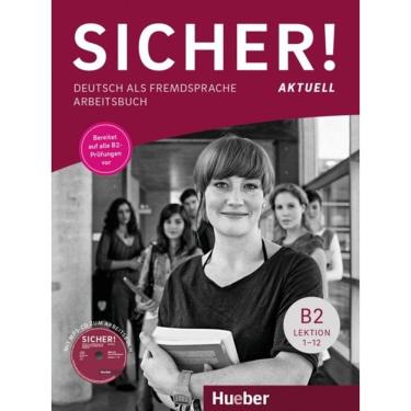 Imagem de Sicher! Aktuell B2 - Arbeitsbuch Mit Mp3-Cd - Deutsch Als Fremdsprache