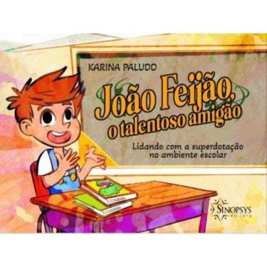 Imagem de João Feijão, O Talentoso Amigão