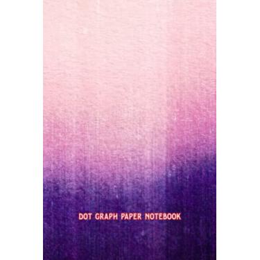 Imagem de Dot Graph Paper Notebook: The Creativity Blur Study Abyss Running For School And Work, Doodle Large Composition Book