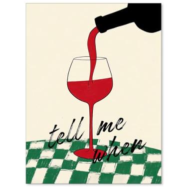Imagem de Arte de parede de vinho e bebida alcoólica Tell Me When Pôster Retrô Engraçado Meados do Século Impressões Modernas Bar Carrinho Decoração de Parede para Sala de Jantar Cozinha 30,5 x 40,6 cm Sem