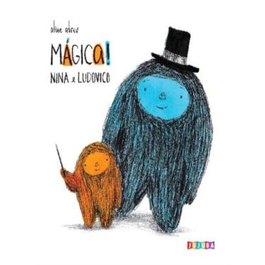 Imagem de Livro - Nina E Ludovico - Magica!, 1, 16 x 16