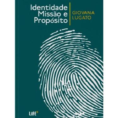 Imagem de Identidade, Missão E Propósito