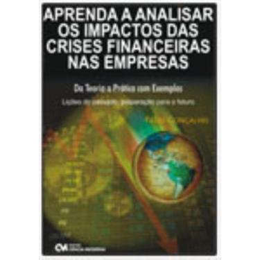 Imagem de Aprenda a aAnalisar as Impactos das Crises Financeiras nas Empresas - 