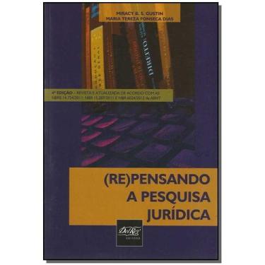 Imagem de (Re)pensando a Pesquisa Jurídica Sortido - DEL REY LIVRARIA E EDITORA,