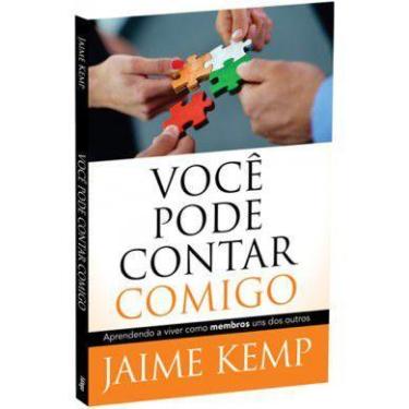 Imagem de Você pode contar comigo - VIDA EM COMUNIDADE - Livro de Jaime Kemp - F