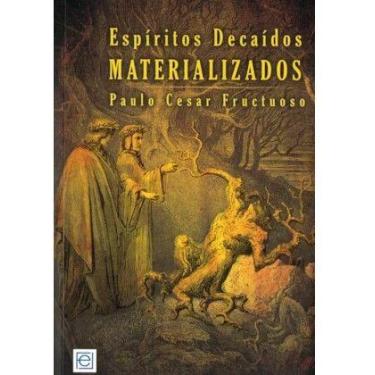 Imagem de Espiritos Decaidos Materializados