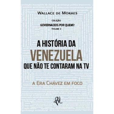 Imagem de A História da Venezuela que não te contaram na TV - a Era Chávez em foco