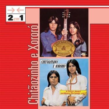 Imagem de Chitaozinho e Xororo 2 em 1 A Força Jovem Da Musica Sertaneja Vol. I e A Força Jovem Da Musica Sertaneja Vol. II CD
