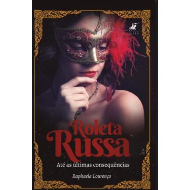 Imagem de Roleta Russa:   Até as últimas consequências