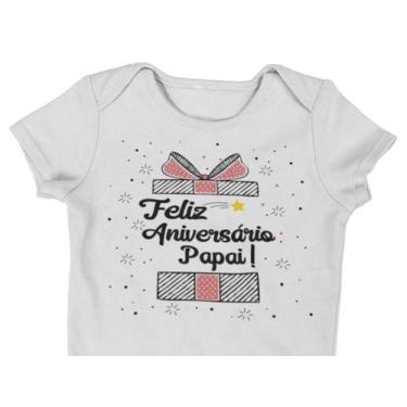 Imagem de Body Do Bebê Feliz Aniversário Papai Branca - Del France, P