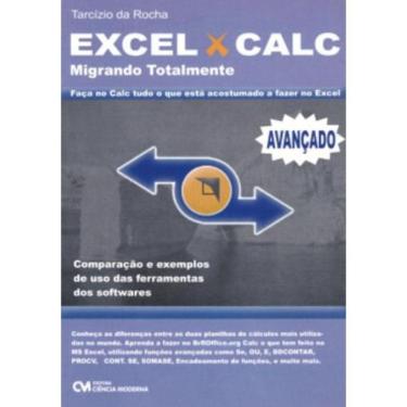 Imagem de Excel X Calc - Migrando Totalmente