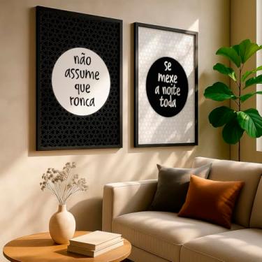 Imagem de Kit 2 Quadros Decorativos Frases Divertidas Preto Branco Casal Humor Criativo Quarto Jovem Com Moldura