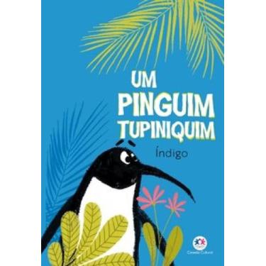 Imagem de Um pinguim tupiniquim - CIRANDA CULTURAL, 3