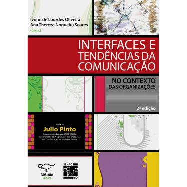 Imagem de Livro - Interfaces e Tendências da Comunicação: no Contexto das Organizações