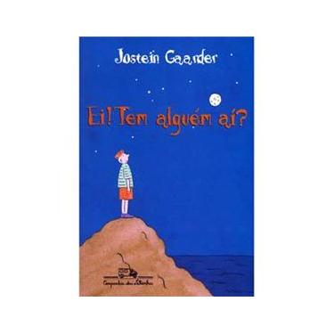 Imagem de Livro - Ei! Tem Alguém Ai? - Jostein Gaarder