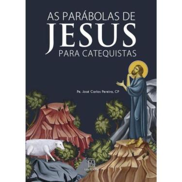 Imagem de As Parabolas De Jesus Para Catequistas