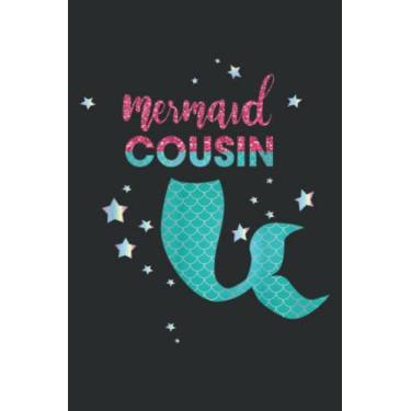 Imagem de Mermaid Cousin of the Birthday Matching Family Meme Pretty: DOG JOURNAL - 6" x 9", 100 Pages: Wide Ruled Paper Notebook Journal | Pretty Wide Blank ... for Home School College for Writing Notes.
