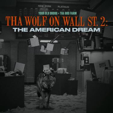 Imagem de Tha Wolf On Wall St. 2: The American Dream
