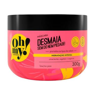 Imagem de Máscara Oh My Desmaia Sem Dó Nem Piedade Hidratação Intensa 300g
