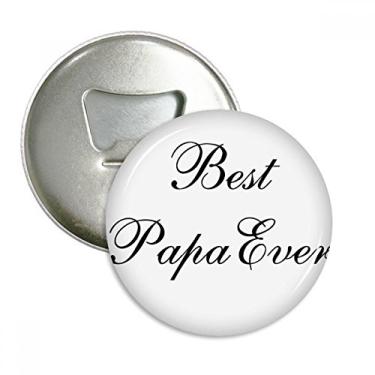 Imagem de Emblema multifuncional com emblema de ímã de geladeira com citação Best Papa Ever