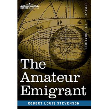 Imagem de The Amateur Emigrant: From the Clyde to Sandy Hook