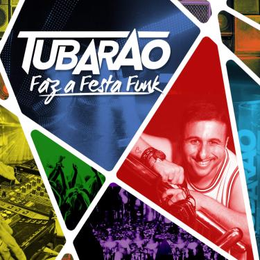 Imagem de Tubarao - Faz A Festa Funk [CD]