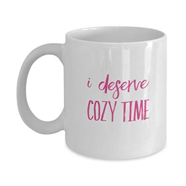 Imagem de Caneca de café aconchegante - I Deserve Cozy Time - Ideia única de presente - Itens divertidos para presente (325 ml)