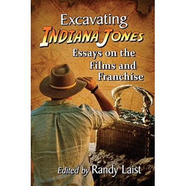 Imagem de Excavating Indiana Jones: Essays on the Films and Franchise