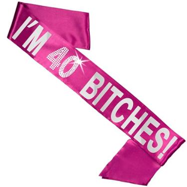 Imagem de 40th Birthday Sash Pink - Silver Mirror & REAL CRYSTAL Rhinestone Block I'm 40 Bitches PREMIUM GRADE SATIN Sash - 40th Birthday Gifts - Magenta Pink Sash(Im40Btchs) SLV/MAG