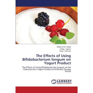 Imagem de The Effects of Using Bifidobacterium Longum on Yogurt Produ