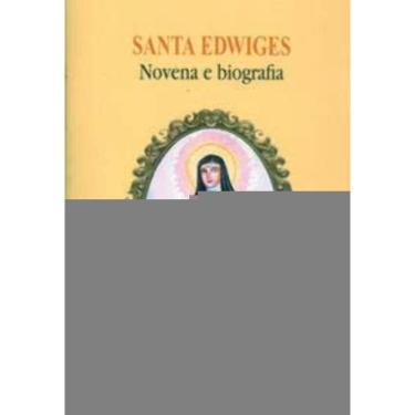 Imagem de Santa Edwiges - Novena e Biografia