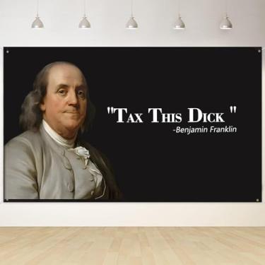 Imagem de Benjamin Franklin Tax This Dick Flag Funny Flags for Room 3x5 Feet College Dorm Room Decor Man Cave Frat Wall Tapestry Indoor and Outdoor Party Decoration Banner Gift