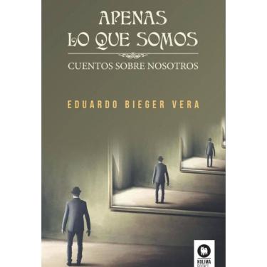 Imagem de Apenas lo que somos - Espanhol