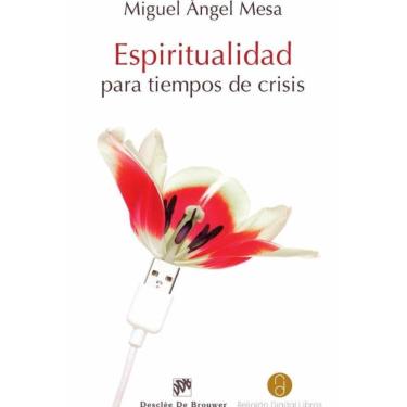 Imagem de Espiritualidad para tiempos de crisis - Espanhol