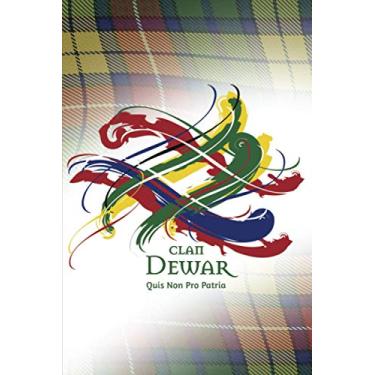 Imagem de Clan Dewar Scotland | A Daily Motivational Journal By Tangled Tartan: Ruled Notebook with Daily Inspirational Quotes and A Unique Tangled Tartan Scottish Clan Cover.