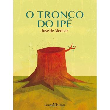 Imagem de Tronco Do Ipe, O - 2ª Ed