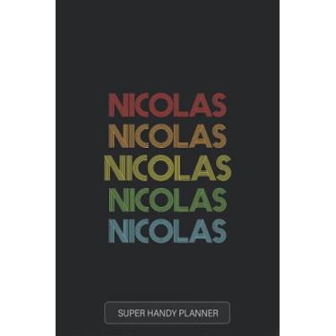 Imagem de Nicolas: Nicolas Name Custom Gift Planner Calendar Notebook Journal