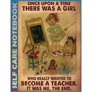 Imagem de Self Care Notebook: Once Upon A Time 110 Pages Undated Daily Planner And Task Organizer Notebook For Goal Planners - Increase Manage Time. Invest 5 ... and Mindfulness for Healthier Living