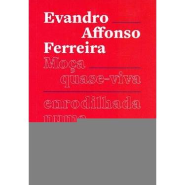 Imagem de Moça Quase-Viva Enrodilhada numa amoreira Quase-Morta