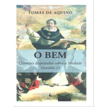 Imagem de O bem - questões disputadas sobre A verdade - questão 21 (15)