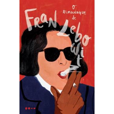 Imagem de Livro - O almanaque de Fran Lebowitz