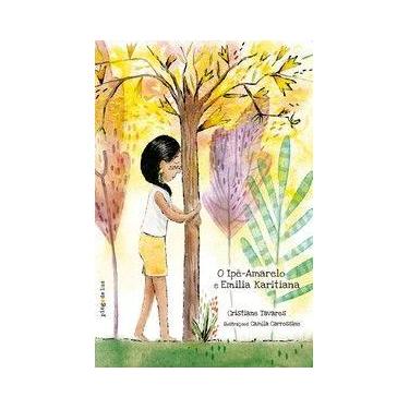Imagem de O Ipê-amarelo e Emília Karitiana - Pingo de Luz