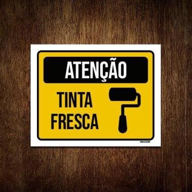 Imagem de Kit 3 Placas Atenção Tinta Fresca - Sinalizo.Com