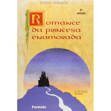 Imagem de Livro - O romance da princesa enamorada